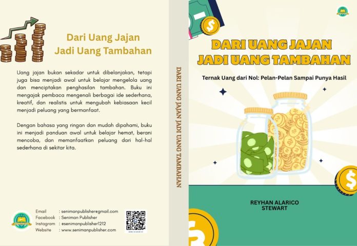 geliat-literasi-finansial-muda-reyhan-alarico-stewart-rilis-buku-dari-uang-jajan-jadi-uang-tambahan geliat-literasi-finansial-muda-reyhan-alarico-stewart-rilis-buku-dari-uang-jajan-jadi-uang-tambahan
